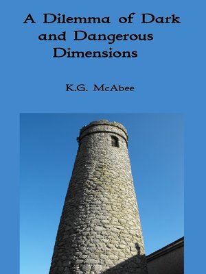 cover image of A Dilemma of Dark and Dangerous Dimensions